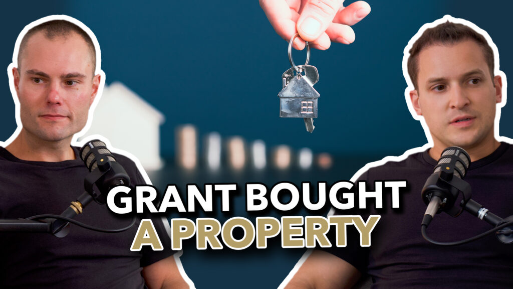 Grant bought a property